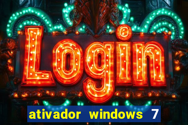 ativador windows 7 32 bits